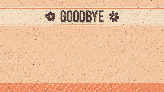 Halftone_Set-Goodbye_WIDE-CONTENT-2#preset=tg_alt2.jpg