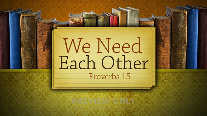 we need each other