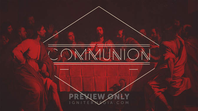 Communion_16x9-TITLE-2#preset=tg_title2.jpg