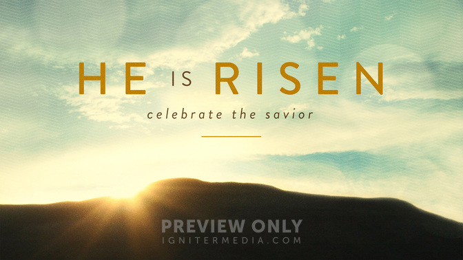 He_Is_Risen_WIDE-TITLE-1#preset=tg_title1.jpg