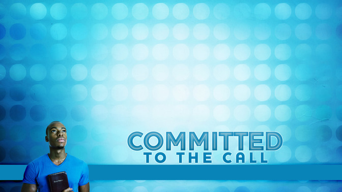 Committed_To_The_Call_16x9-CONTENT-2#preset=tg_alt2.jpg