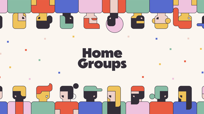 groups - home groups
