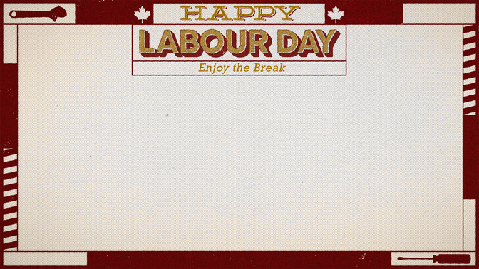 Happy_Labour_Day_WIDE-CONTENT-1#preset=tg_alt1.jpg