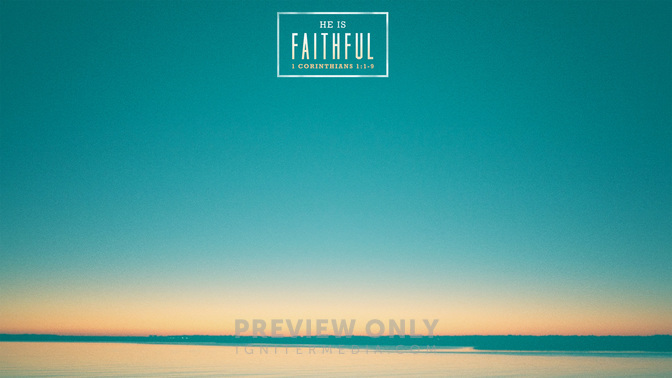 He_Is_Faithful-WIDE#preset=tg_alt1.jpg