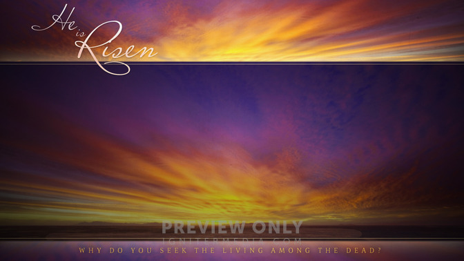 He_Is_Risen_16x9-CONTENT-1#preset=tg_alt1.jpg