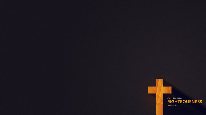 Called_Into_Righteousness_16x9-CONTENT-1#preset=tg_alt1.jpg