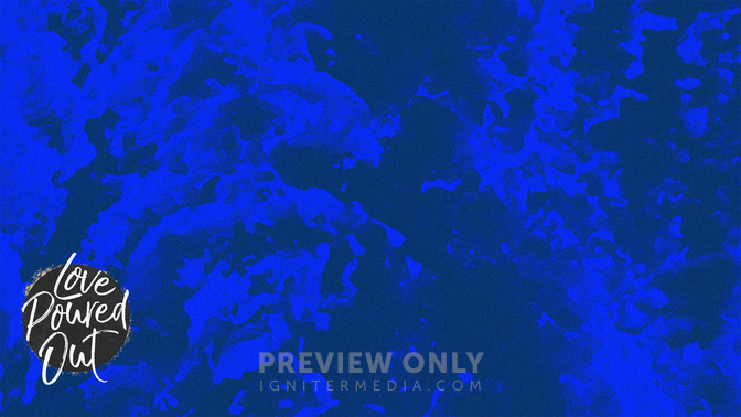 Love_Poured_Out_WIDE-CONTENT-2#preset=tg_alt2.jpg