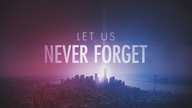 Let_Us_Never_Forget_16x9-TITLE-2#preset=tg_title2.jpg