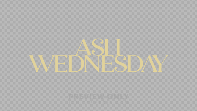 Ash Wed Preview#preset=preview_only.jpg
