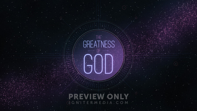 The_Greatness_of_God_16x9-TITLE-2#preset=tg_title2.jpg