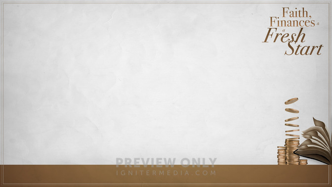 Faith_Finances__A_Fresh_Start_16x9-CONTENT-2#preset=tg_alt2.jpg
