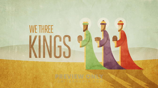 We_Three_Kings_16x9-TITLE-2#preset=tg_title2.jpg