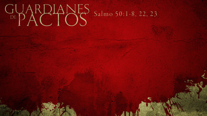 Guardianes_de_Pactos_16x9-CONTENT-1#preset=tg_alt1.jpg