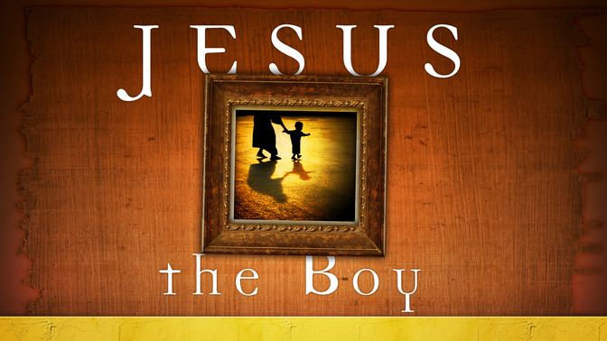 Jesus_The_Boy_16x9-TITLE-2#preset=tg_title2.jpg
