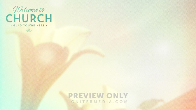 Lilies_-_Welcome_To_Church_16x9-CONTENT-1#preset=tg_alt1.jpg