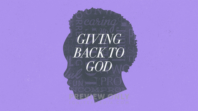 Silhouettes-Giving_Back_To_God_WIDE-TITLE-2#preset=tg_title2.jpg