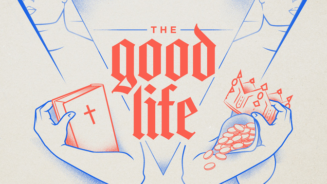 the good life