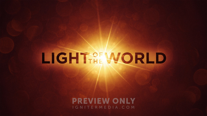 Light_of_the_World_16x9-TITLE-2#preset=tg_title2.jpg