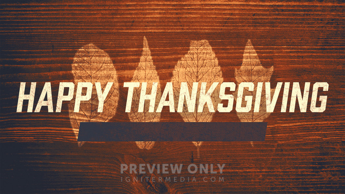 Wood_Leaves-Happy_Thanksgiving_WIDE-TITLE-2#preset=tg_title2.jpg