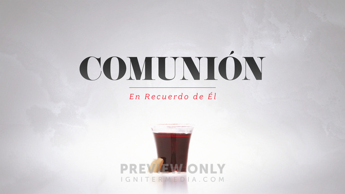 Communion-Spanish-WIDE#preset=tg_title1.jpg