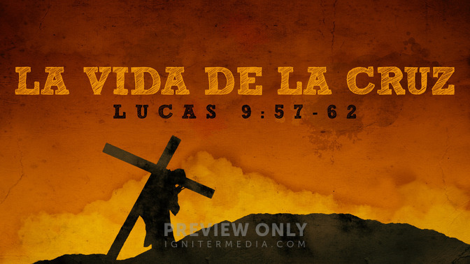 la vida de la cruz