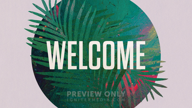 PalmSunday-Welcome-WIDE#preset=tg_title1.jpg