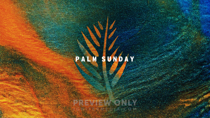 Palm-Sunday-WIDE#preset=tg_title1.jpg