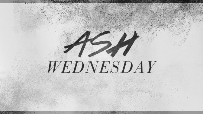 Ash_Wednesday_16x9-TITLE-2#preset=tg_title2.jpg