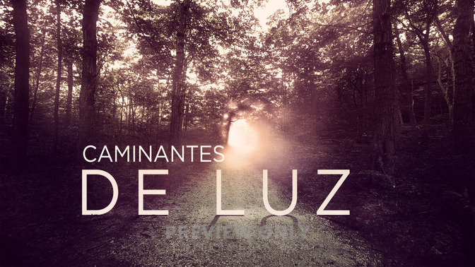 Caminantes_de_Luz_16x9-TITLE-2#preset=tg_title2.jpg