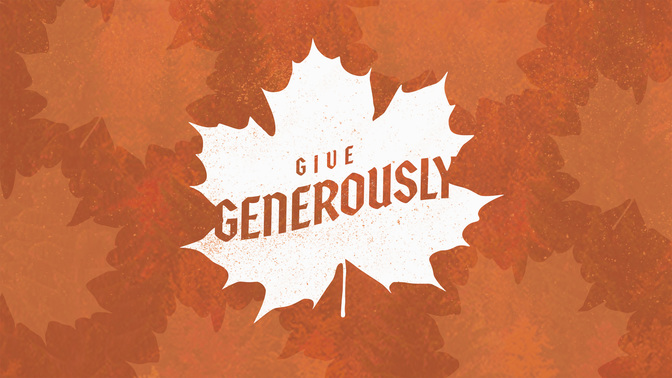give generously