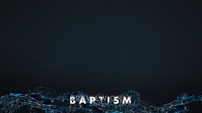 Baptism-WIDE#preset=tg_alt1.jpg