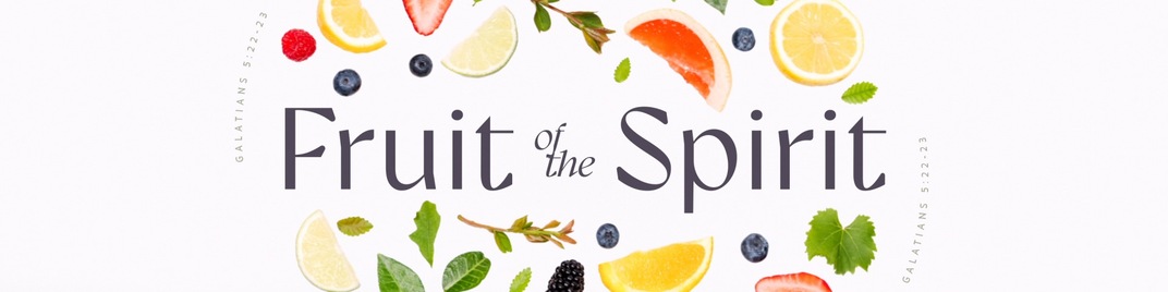 fruit of the spirit