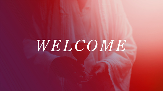 welcome