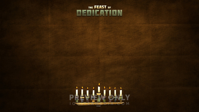 The_Feast_of_Dedication_16x9-CONTENT-2#preset=tg_alt2.jpg