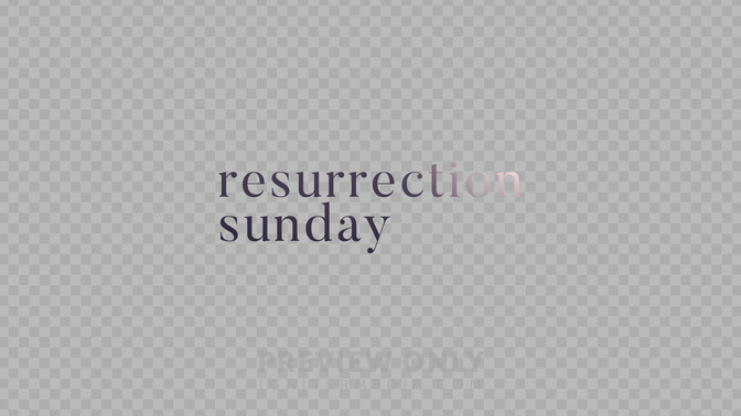 ResurrectionSunday#preset=preview_only.jpg