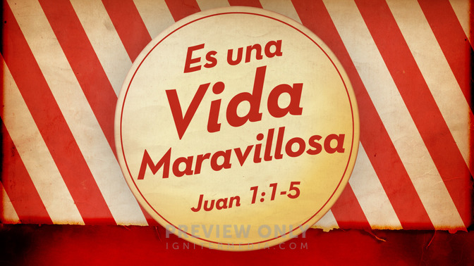 es una vida maravillosa