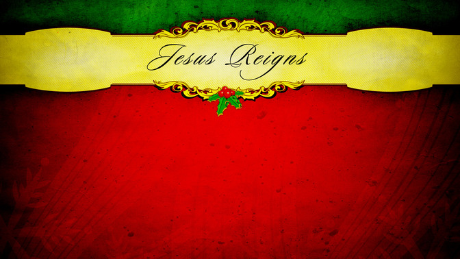 Jesus_Reigns_16x9-CONTENT-2#preset=tg_alt2.jpg
