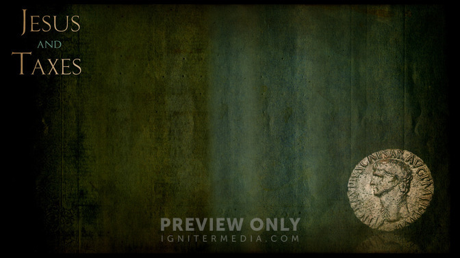 Jesus_and_Taxes_16x9-CONTENT-2#preset=tg_alt2.jpg