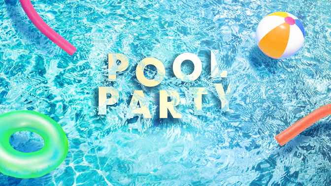 Poolparty-WIDE#preset=tg_title2.jpg