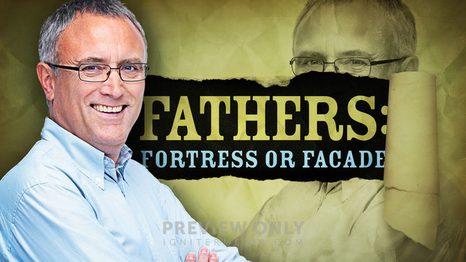 Fathers_Fortress_or_Facade_16x9-TITLE-2#preset=tg_title2.jpg