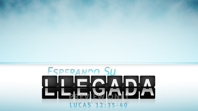 Esperando_Su_Llegada_16x9-CONTENT-1#preset=tg_alt1.jpg