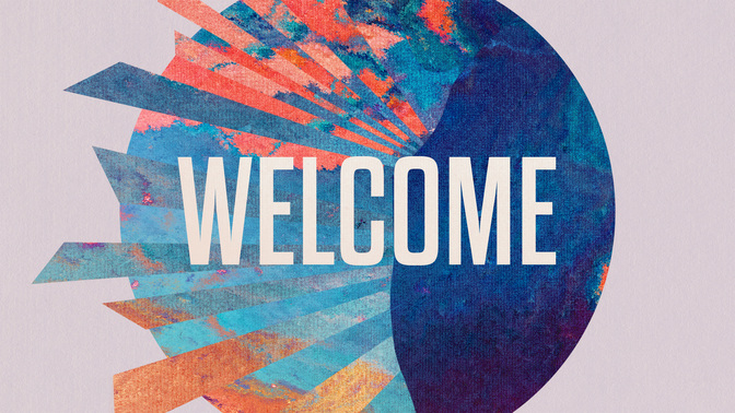 welcome