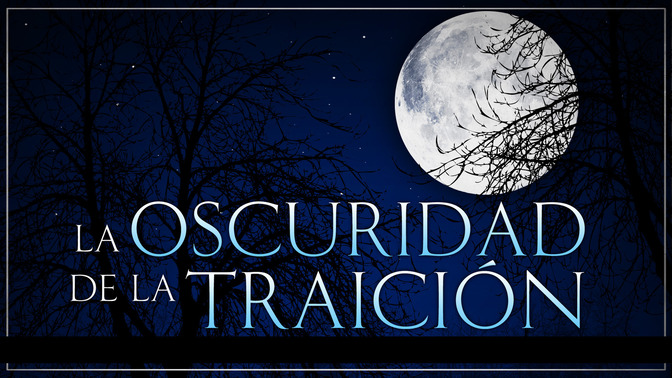 La_Oscuridad_de_la_Traicin_16x9-TITLE-2#preset=tg_title2.jpg