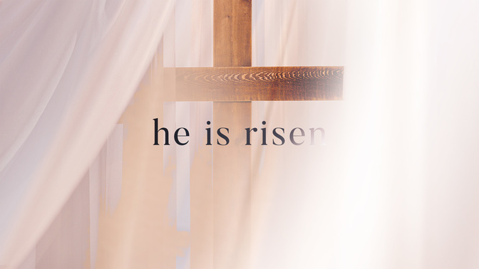he is risen