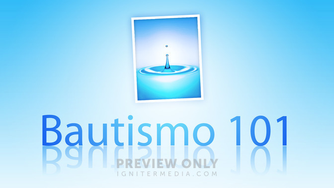 Bautismo_101_16x9-TITLE-2#preset=tg_title2.jpg