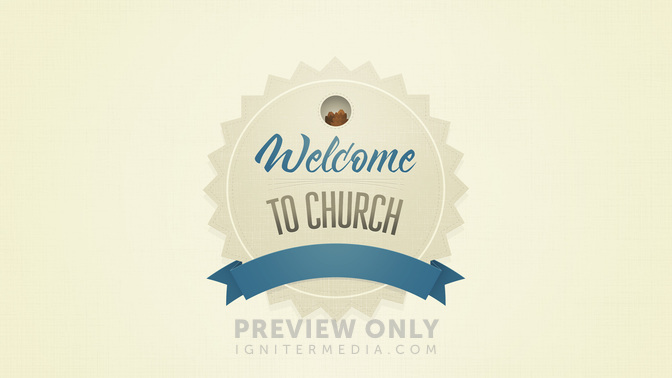 Welcome_To_Church-WIDE#preset=tg_title2.jpg