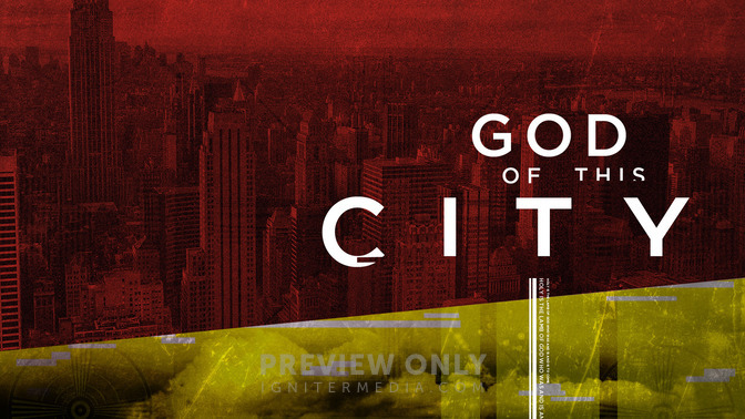 God_of_This_City_16x9-TITLE-2#preset=tg_title2.jpg