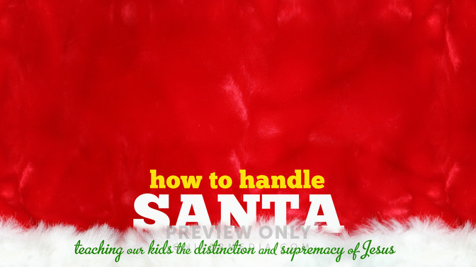 How_To_Handle_Santa_16x9-CONTENT-1#preset=tg_alt1.jpg
