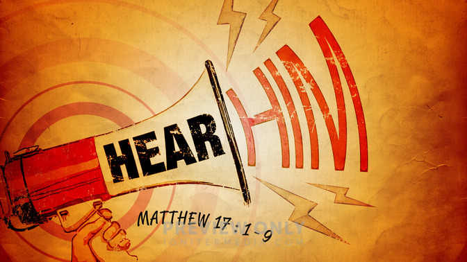 hear him