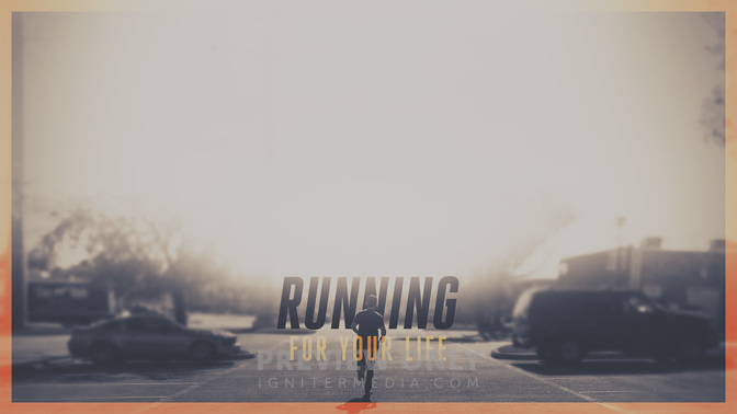 Running_For_Your_Life_WIDE-CONTENT-2#preset=tg_alt2.jpg